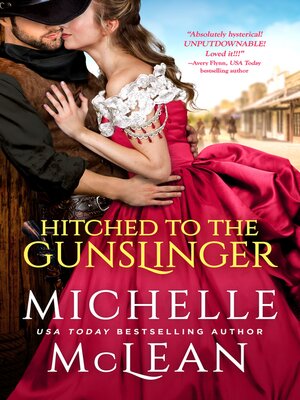 Hitched to the Gunslinger - ebook